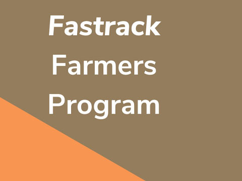 Fastrack Farmers Program