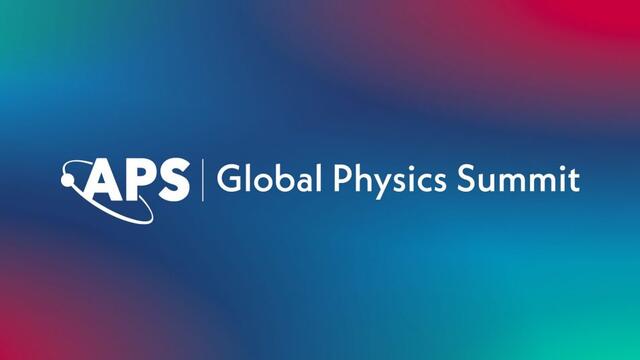 APS Global Physics Summit